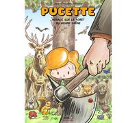 Pucette T01 Menace sur la forêt du grand chêne - Jean-Frédéric Minéry - Ange - cartonné - Bande dessinée