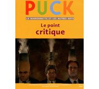 Puck N.17 - Le Point Critique Numéro 17 - Collectif - Entretemps - broché - Revue