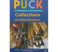 Puck N° 19/2012 - Collections Et Collectionneurs