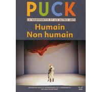 Puck N° 20 - Humain, non humain Numéro 20 - Brunella Eruli - Entretemps - broché - Revue