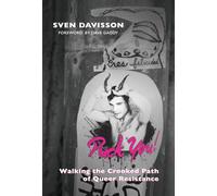Puck You!: The Crooked Path of Queer Resistance