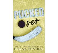 Pucked Over (Special Edition Hardcover)
