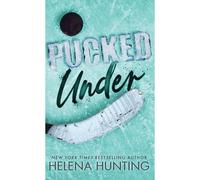 Pucked Under (Special Edition Hardcover)