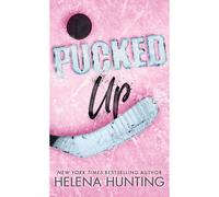 Pucked Up (Special Edition Hardcover)