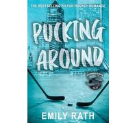 Pucking Around: A Why Choose Hockey Romance