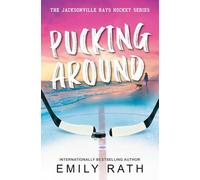 Pucking Around: A Why Choose Hockey Romance
