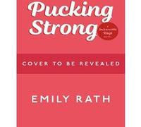 Pucking Strong – Nouvelle romance sportive torride de la série BookTok sur le hockey