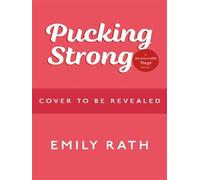 Pucking Strong – Nouvelle romance sportive torride de la série BookTok sur le hockey