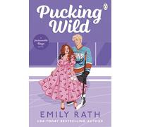 Pucking Wild: TikTok made me buy it! Book 2 in the Jacksonville Rays hockey romance series