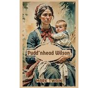 Pudd’nhead Wilson