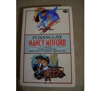 Pudding and Pie: An Anthology Including "Highland Fling", "Christmas Pudding" and "Pigeon Pie"