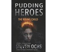 Pudding Heroes: The Rising Child