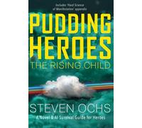 Pudding Heroes: The Rising Child