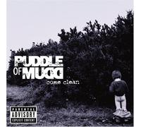 Puddle of Mudd - Come Clean [Import]