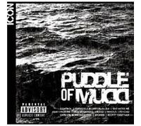 Puddle of Mudd – ICON : Puddle of Mudd – CD