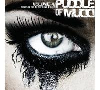 Puddle of Mudd - Volume 4: Songs in The Key of Love & Hate