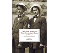Pudd'nhead Wilson And Those Extraordinary Twins