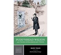 Puddn'head Wilson and Those Extraordinary Twins