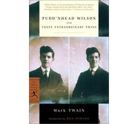 Pudd'nhead Wilson And Those Extraordinary Twins