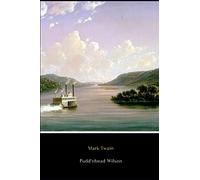 Pudd'nhead Wilson (Illustrated)