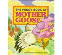 Pudgy Book of Mother Goose Richard Walz (Auteur)