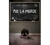 Pue la merde - Baka - Hello Editions - ebook (ePub) - Biographie