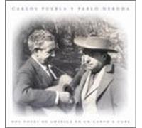 Puebla, Carlos - Carlos Puebla Y Pablo Neruda