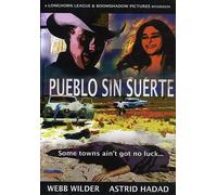 Pueblo Sin Suerte [Import anglais]