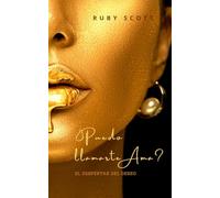 ¿Puedo llamarte ama?: Un romance lésbico lleno de pasión