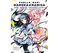 Puella Magi Madoka Magica: The Movie -Rebellion-