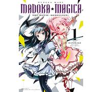 Puella Magi Madoka Magica: The Movie -Rebellion- - Tome 1