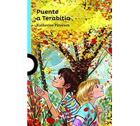 Puente A Terabitia / Bridge To Terabithia (Serie Azul) Spanish Edition