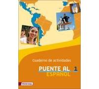 Puente Al Espanol 1. Cuaderno De Actividades