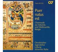 Johannes Rahe, Osnbrücker Jugendchor – Puer natus est: musique chorale liturgique de Noël – Carus
