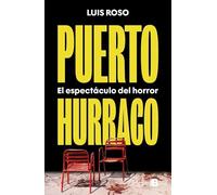 Puerto Hurraco – El espectáculo del horror – Berkley