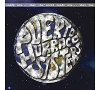 Puerto Hurraco Sisters - What The World Needs Now [Import]