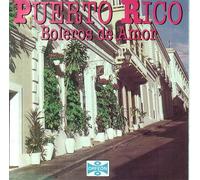 Puerto Rico - Boleros De Amor