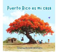 Puerto Rico es mi casa