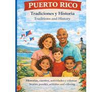 Puerto Rico: Historias, cuentos, actividades y colorear: Libro Bilingue para aprender y colorear