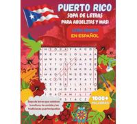 Puerto Rico Sopa de Letras para Abuelitas y mas!: Letra Grande En Español