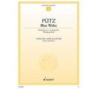 Puetz Eduard Blue Waltz - Violon / Piano G