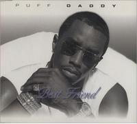 Puff Daddy - Best Friend / 3 Titres