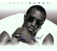 Puff Daddy - Best Friend [Import]