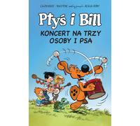 Puff et Bill. Un concert pour trois personnes et un chien. Volume 9