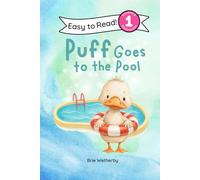 Puff Goes to the Pool: Preschool and Kindergarten Level One Easy Reader
