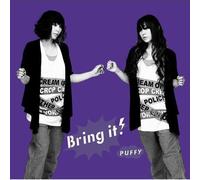 Puffy - Bring It !