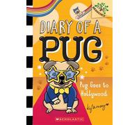 Pug Goes to Hollywood: A Branches Book (Diary of a Pug #15) - Kyla May - Scholastic Inc. - ebook (ePub) - Livre