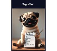 Pugga Pad: A5 Notepad With Combined To Do List: To do list and notepad for pug lovers