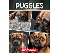 Puggles Photo Book: Picture Collection For Adults With Dementia And Alzheimer’s Patients - Adorable Puggle Images Showcasing Playful And Loving Moments