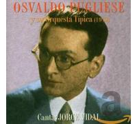 Pugliese, Osvaldo - Su Orquesta Tipica 1949